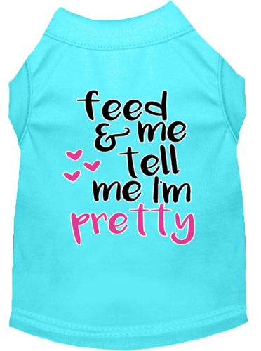 Tell me I'm Pretty Screen Print Dog Shirt